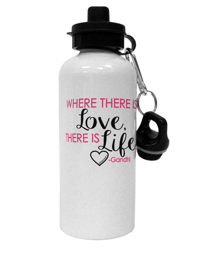 TooLoud Where There Is Love Gandhi Aluminum 600ml Water Bottle-Water Bottles-TooLoud-White-Davson Sales