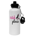 Witch Please Aluminum 600ml Water Bottle-Water Bottles-TooLoud-White-Davson Sales