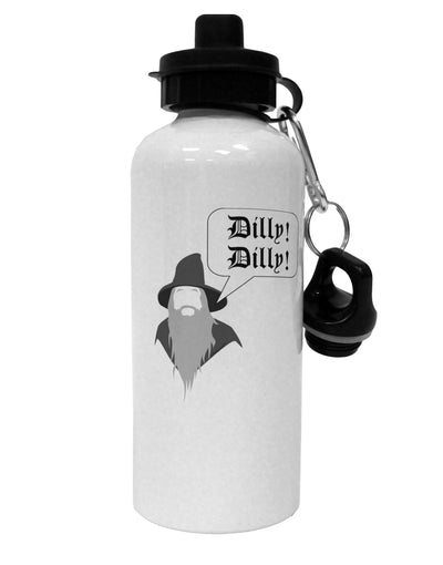 Wizard Dilly Dilly Aluminum 600ml Water Bottle by TooLoud-TooLoud-White-Davson Sales