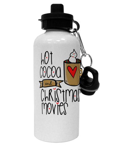 TooLoud Hot Cocoa and Christmas Movies Aluminum 600ml Water Bottle-Water Bottles-TooLoud-Davson Sales