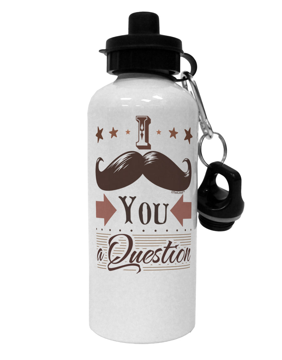 I Mustache You a Question Aluminum 600ml Water Bottle-Water Bottles-TooLoud-White-Davson Sales