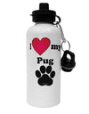 I Heart My Pug Aluminum 600ml Water Bottle by TooLoud-TooLoud-White-Davson Sales