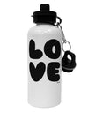 LOVE Text Aluminum 600ml Water Bottle by TooLoud-Water Bottles-TooLoud-White-Davson Sales