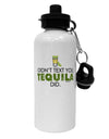 I Didn't Text You - Tequila Aluminum 600ml Water Bottle-Water Bottles-TooLoud-White-Davson Sales