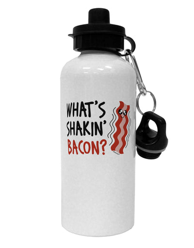 What's Shakin' Bacon Aluminum 600ml Water Bottle-Water Bottles-TooLoud-White-Davson Sales