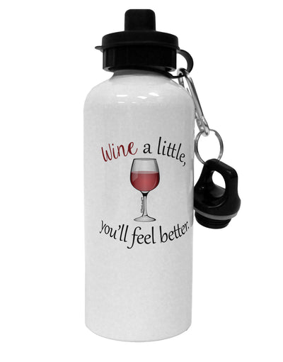 Wine a Little Aluminum 600ml Water Bottle by TooLoud-Water Bottles-TooLoud-White-Davson Sales