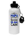 If Papa Can't Fix It Aluminum 600ml Water Bottle-Water Bottles-TooLoud-White-Davson Sales